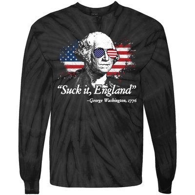 Suck It England Funny 4th Of July George Washington Tie-Dye Long Sleeve Shirt