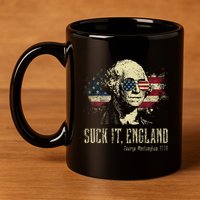 Suck It England Funny George Washington 1776 Usa 11oz C Handle Ceramic Mug