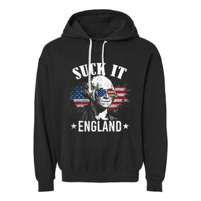 Suck It England Funny 4th Of July George Washington Garment-Dyed Fleece Hoodie