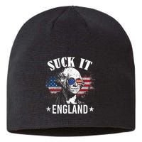 Suck It England Funny 4th Of July George Washington Sustainable Beanie