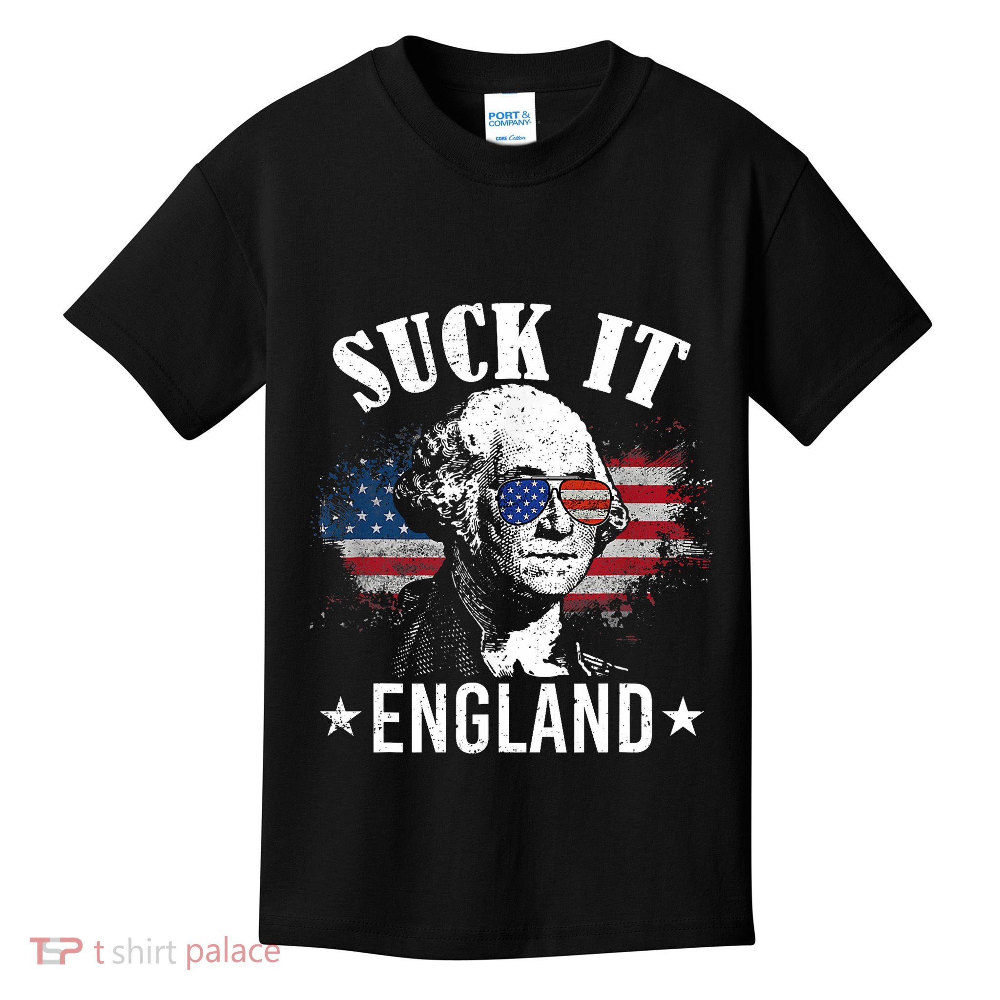 Suck It England Funny 4th Of July George Washington Kids T-Shirt