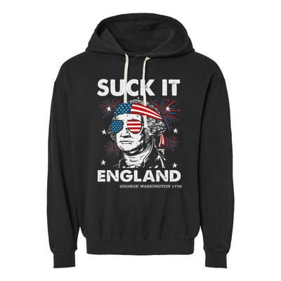 Suck It England Funny 4th July George Washington Garment-Dyed Fleece Hoodie