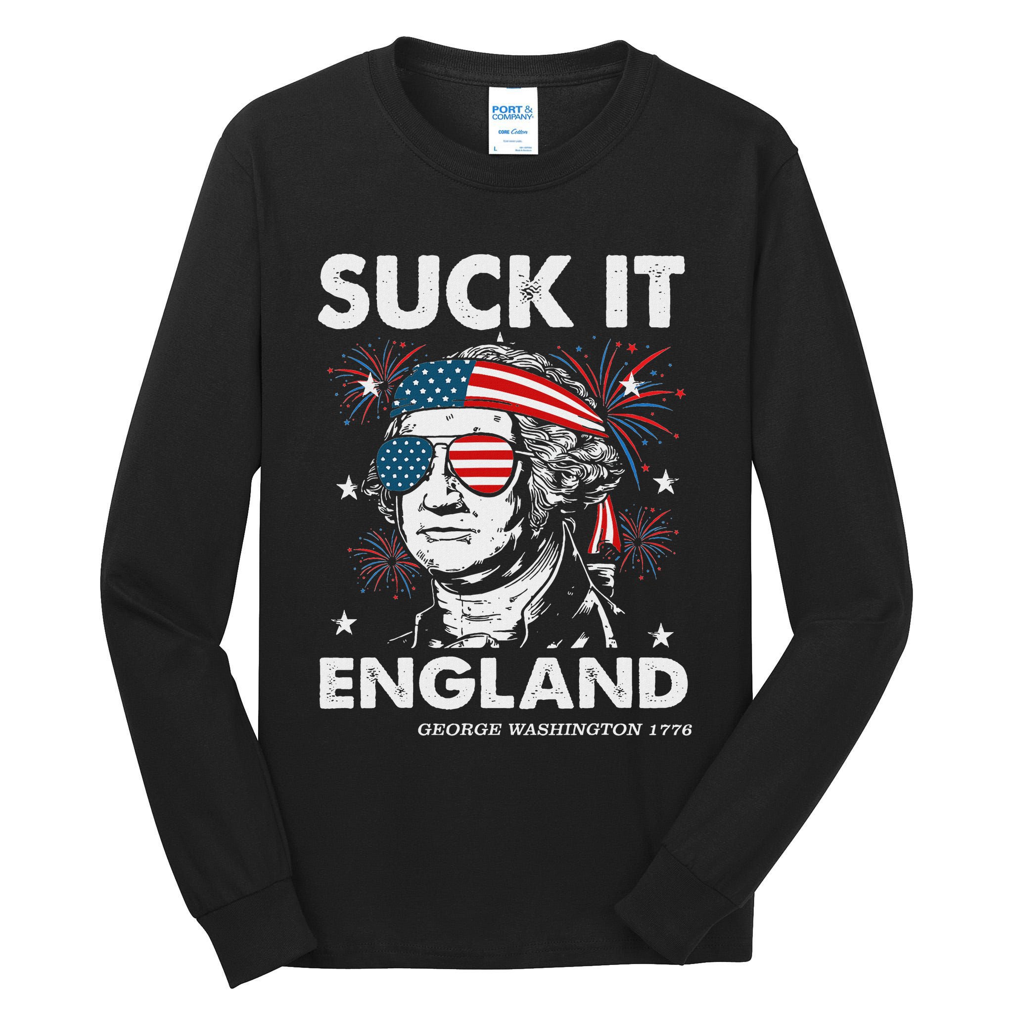 Suck It England Funny 4th July George Washington Tall Long Sleeve T-Shirt