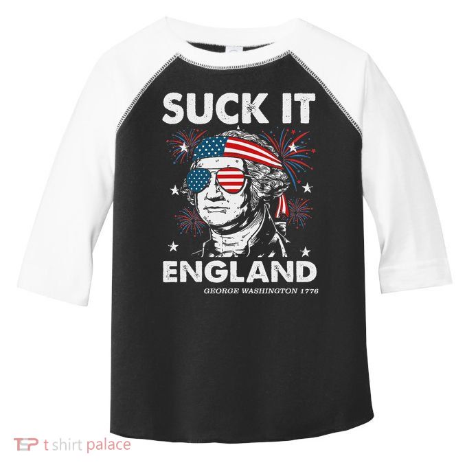 Suck It England Funny 4th July George Washington Toddler Fine Jersey T-Shirt