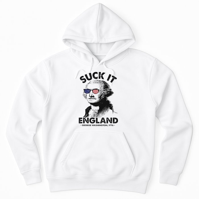 Suck It England Funny 4th Of July George Washington 1776 Hoodie