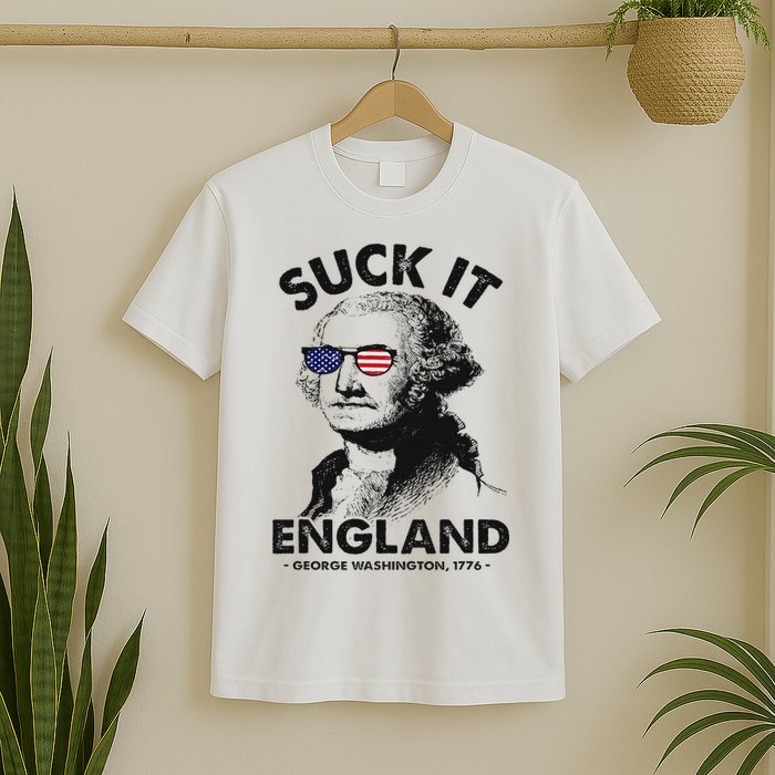 Suck It England Funny 4th Of July George Washington 1776 T-Shirt