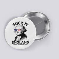 Suck It England Funny 4th Of July George Washington 1776 Button