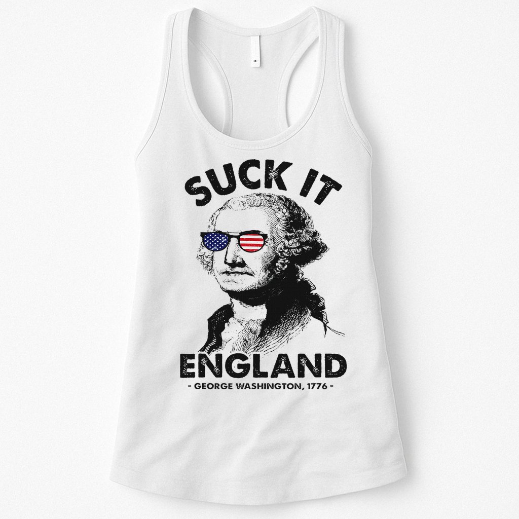 Suck It England Funny 4th Of July George Washington 1776 Womens Tank Top