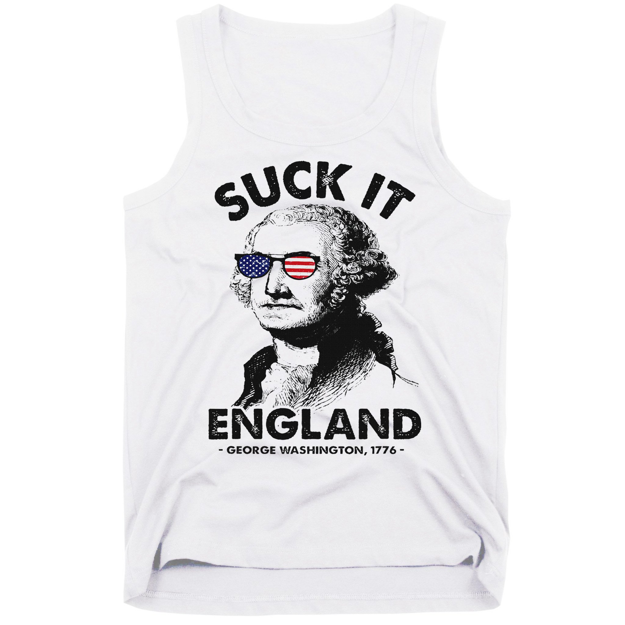 Suck It England Funny 4th Of July George Washington 1776 Tank Top