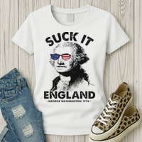 Suck It England Funny 4th Of July George Washington 1776 Womens T-Shirt