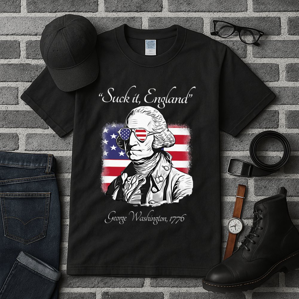 Suck It England Funny George Washington USA Flag 4th of July Tall T-Shirt