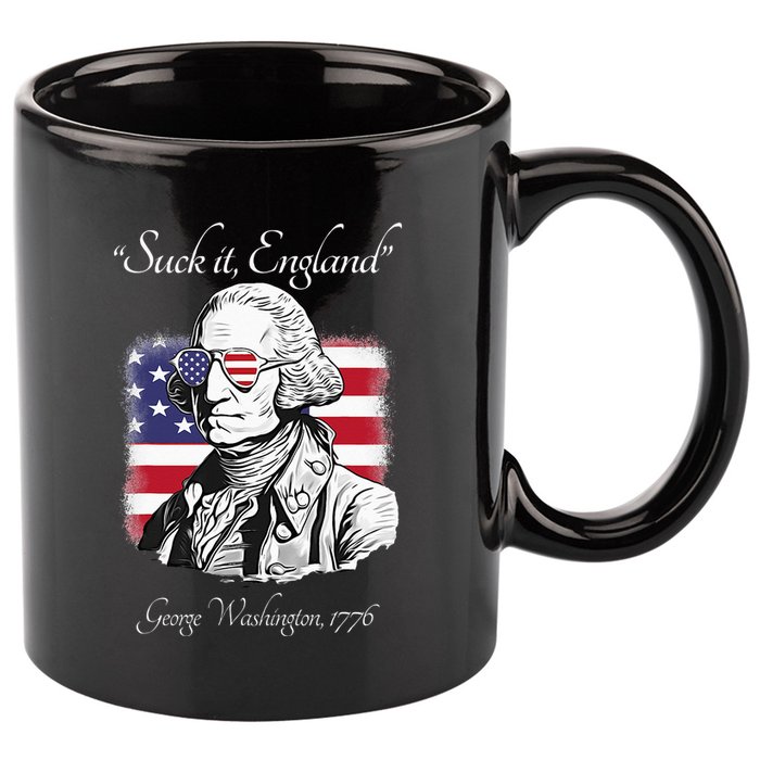 Suck It England Funny George Washington USA Flag 4th of July 11oz C Handle Ceramic Mug