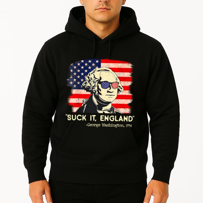 Suck It England Funny 4th Of July George Washington 1776 Hoodie
