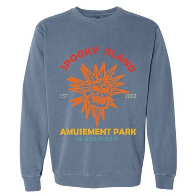 Spooky Island Est 2002 Amusement Park Island Resort Garment-Dyed Sweatshirt