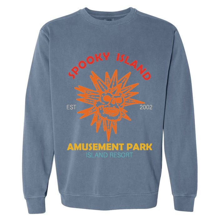 Spooky Island Est 2002 Amusement Park Island Resort Garment-Dyed Sweatshirt