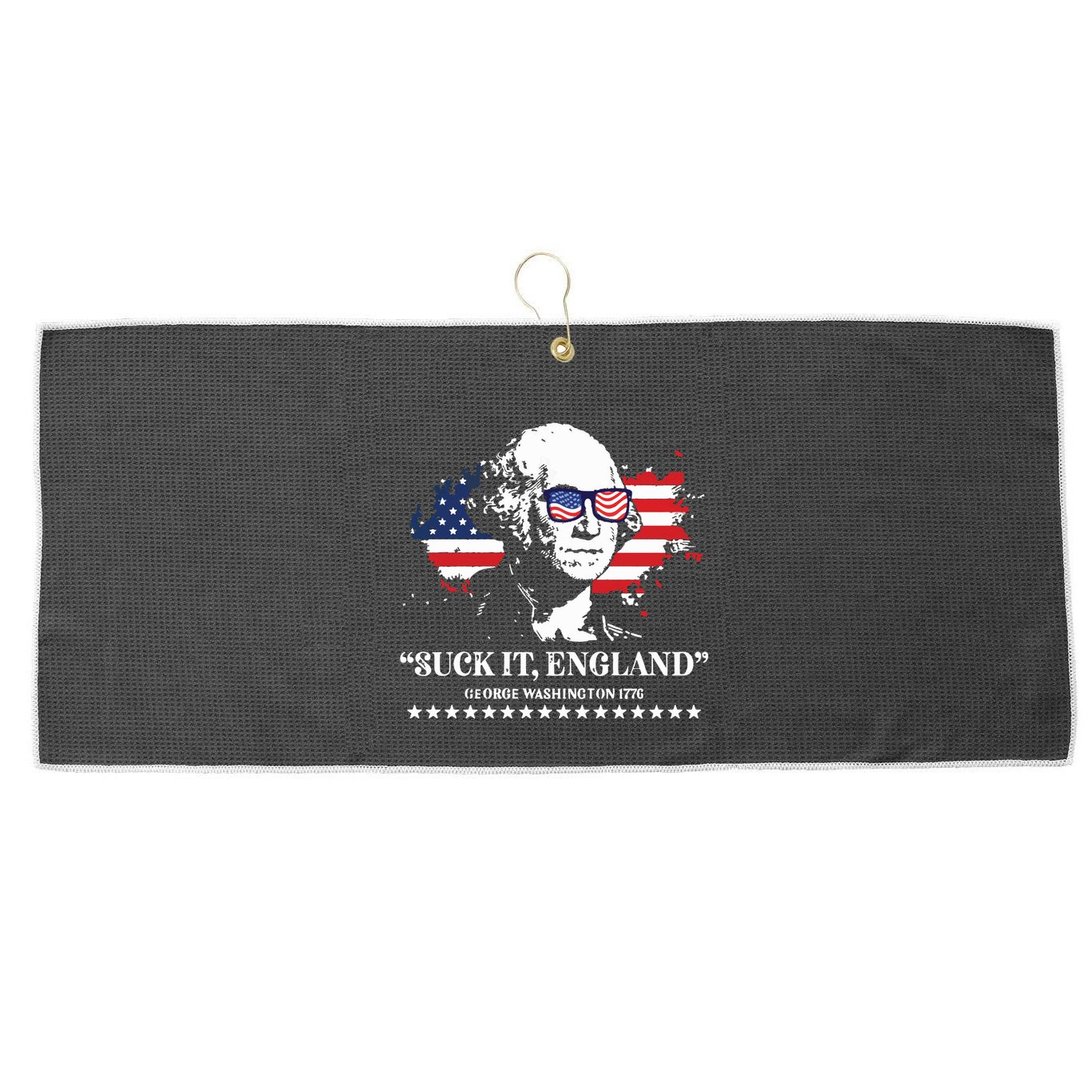Suck It England George Washington 1776 Large Microfiber Waffle Golf Towel