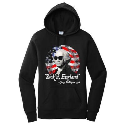 Suck It England 4th Of July George Washington Women's Pullover Hoodie