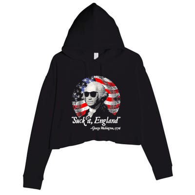 Suck It England 4th Of July George Washington Crop Fleece Hoodie