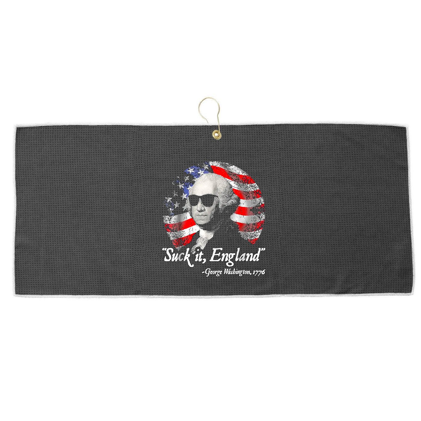 Suck It England 4th Of July George Washington Large Microfiber Waffle Golf Towel