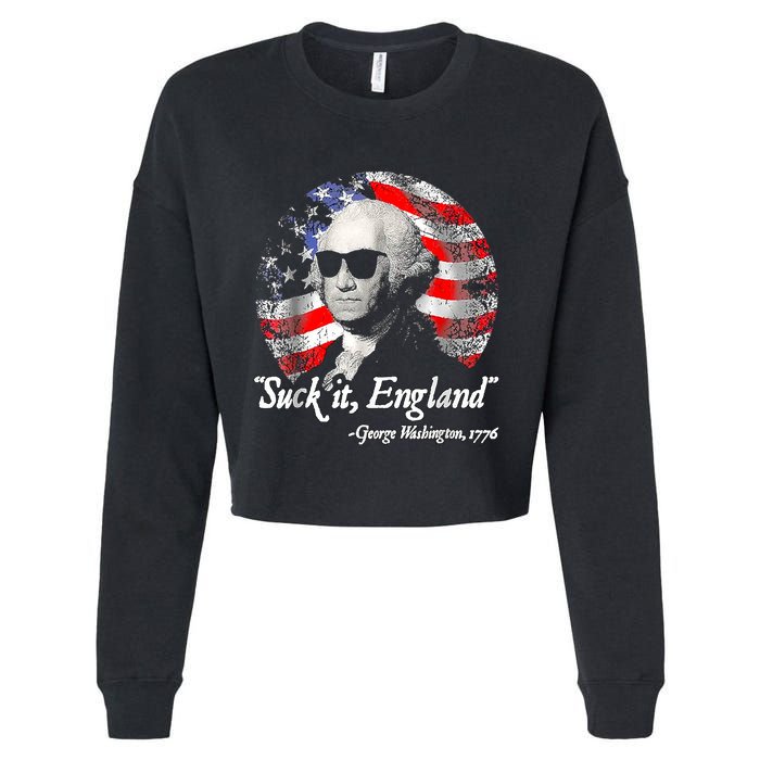 Suck It England 4th Of July George Washington Cropped Pullover Crew