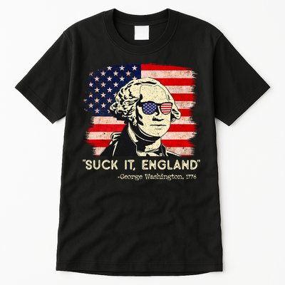 Suck It England Funny 4th Of July Funny George Washington Tall T-Shirt