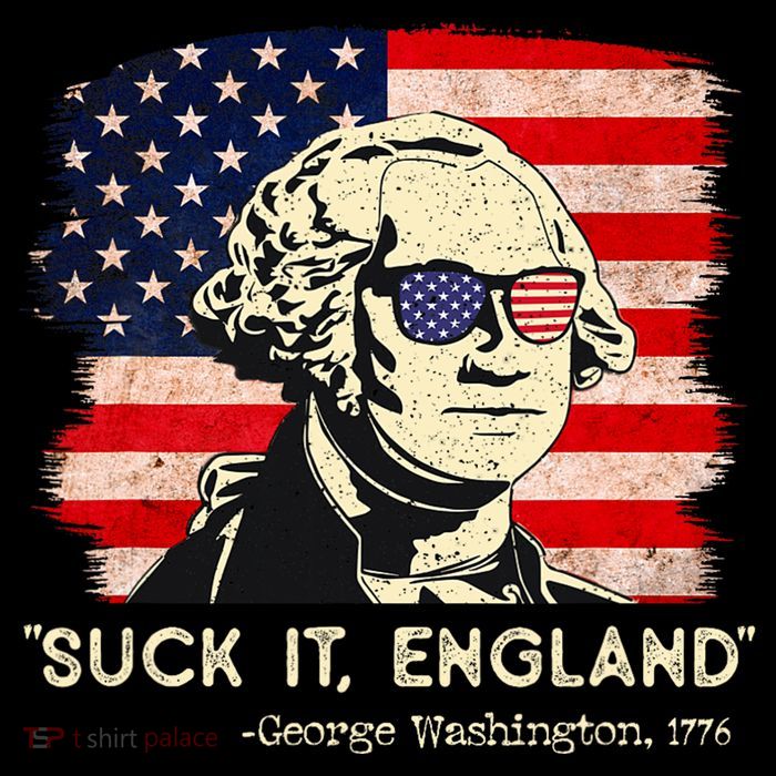 Suck It England Funny 4th Of July Funny George Washington Tall T-Shirt