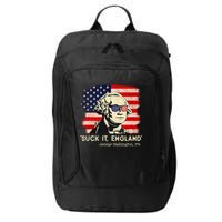 Suck It England Funny 4th Of July Funny George Washington City Backpack