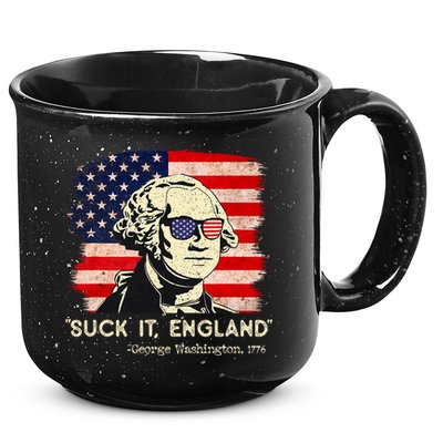 Suck It England Funny 4th Of July Funny George Washington 15oz Campfire Ceramic Mug