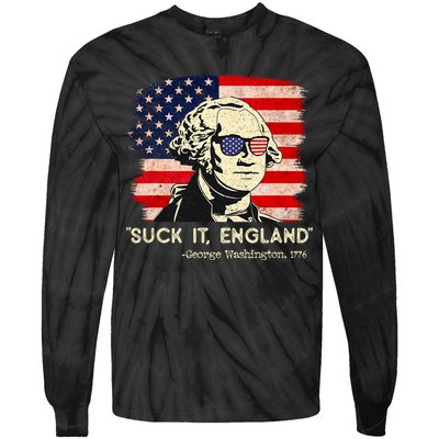 Suck It England Funny 4th Of July Funny George Washington Tie-Dye Long Sleeve Shirt