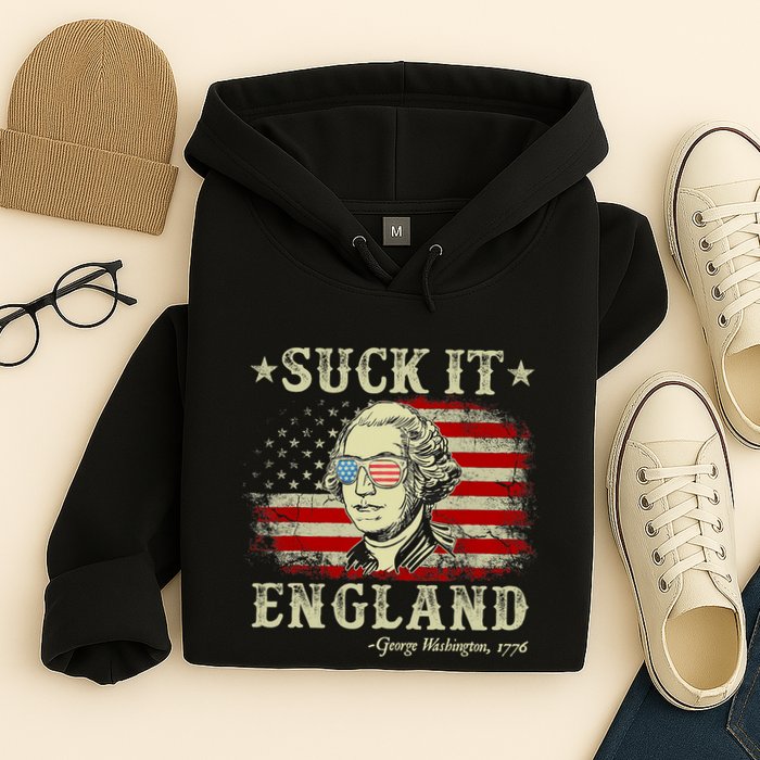 Suck It England Funny 4th Of July George Washington 1776 Hoodie