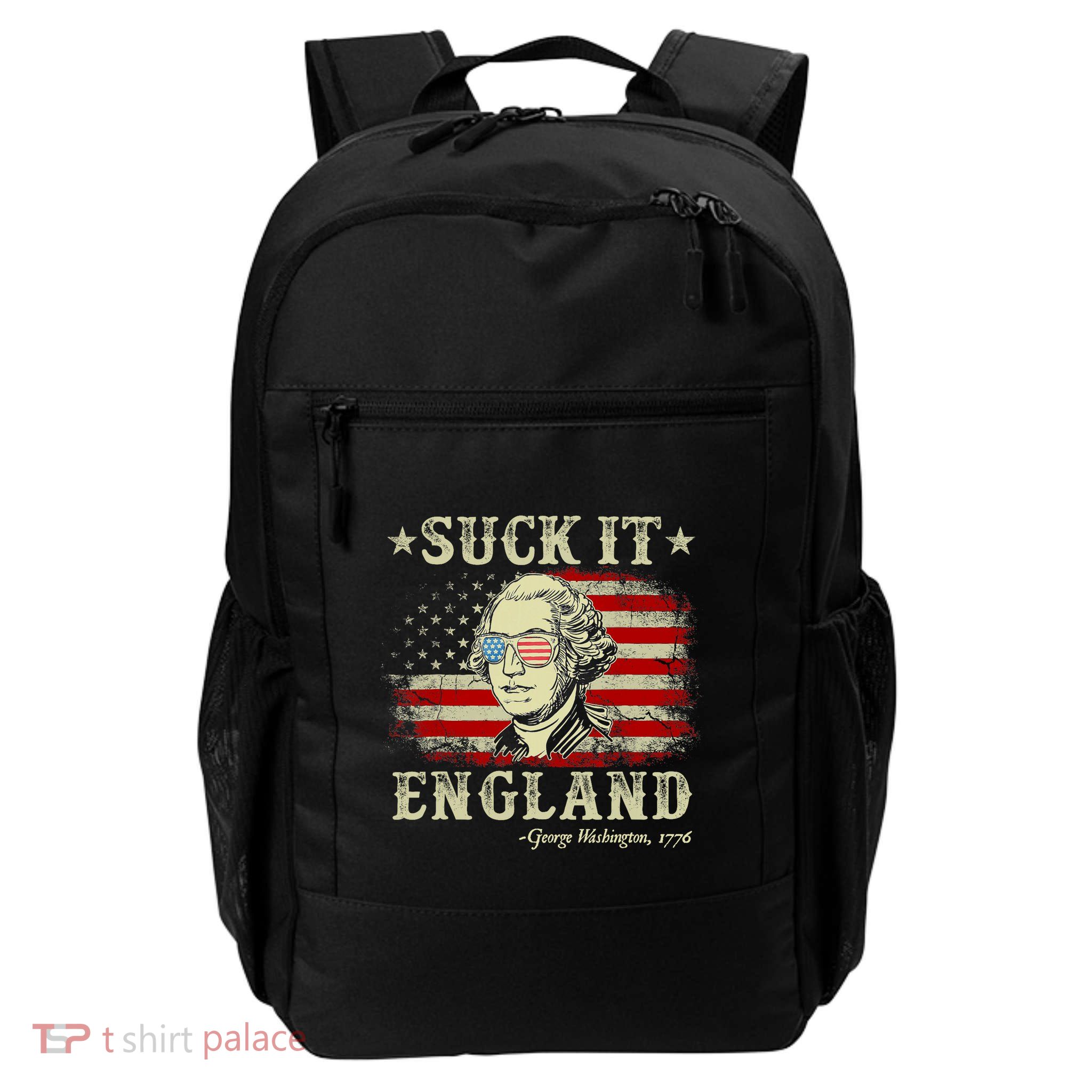 Suck It England Funny 4th Of July George Washington 1776 Backpack