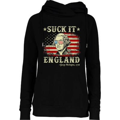 Suck It England Funny 4th Of July George Washington 1776 Womens Funnel Neck Pullover Hood