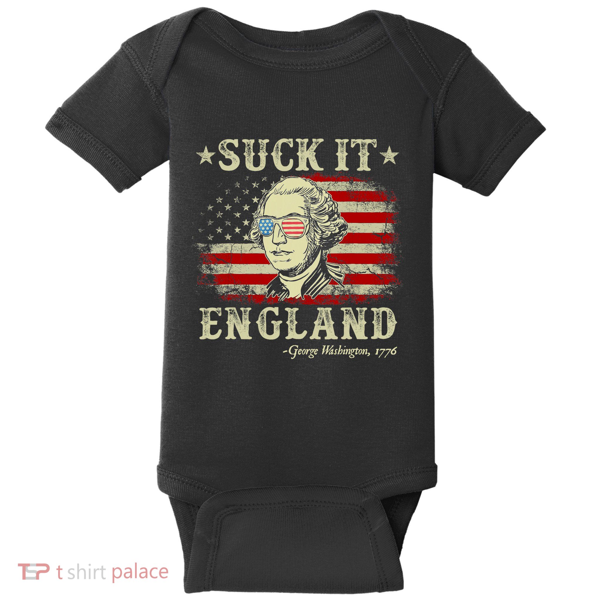 Suck It England Funny 4th Of July George Washington 1776 Baby Bodysuit