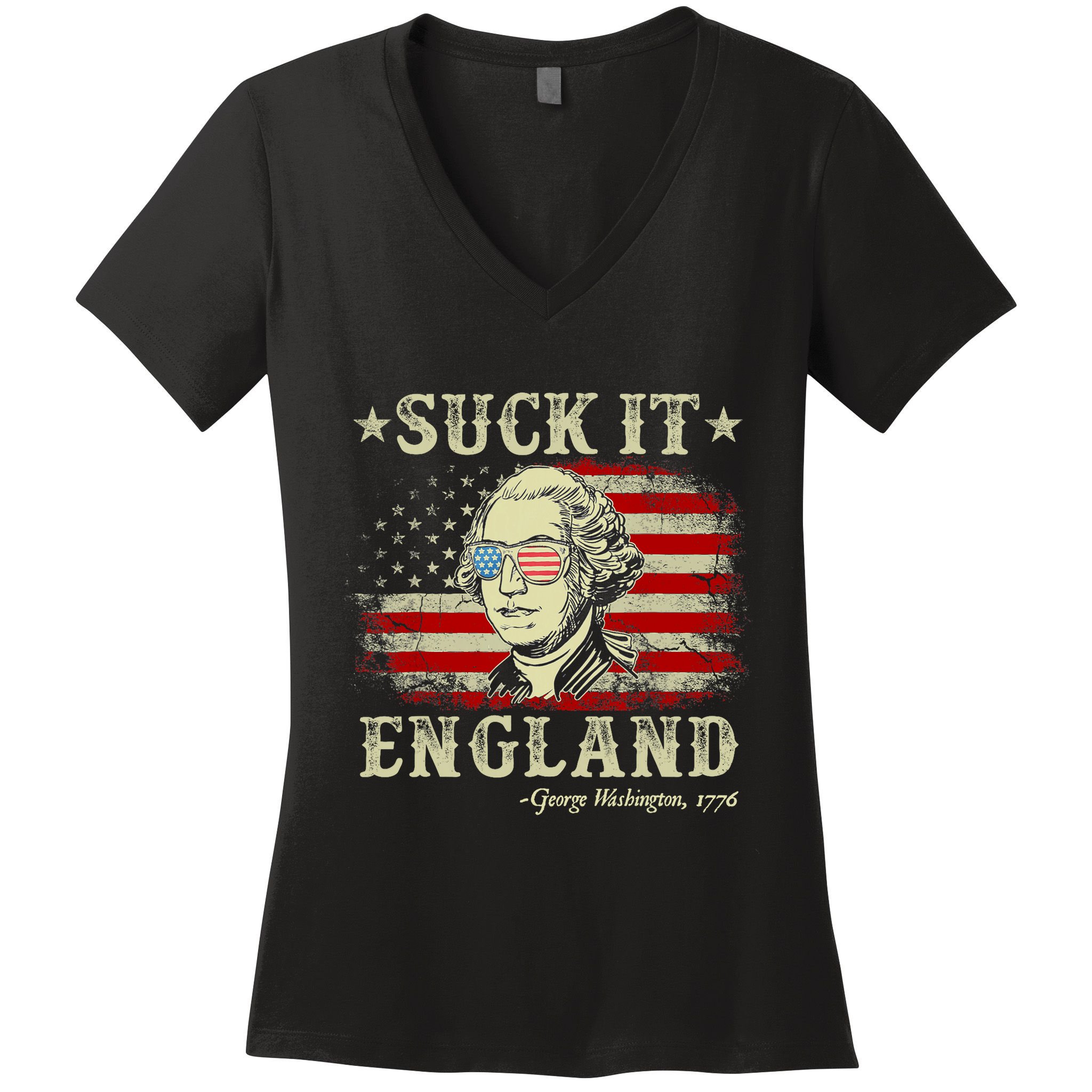 Suck It England Funny 4th Of July George Washington 1776 Women's V-Neck T-Shirt