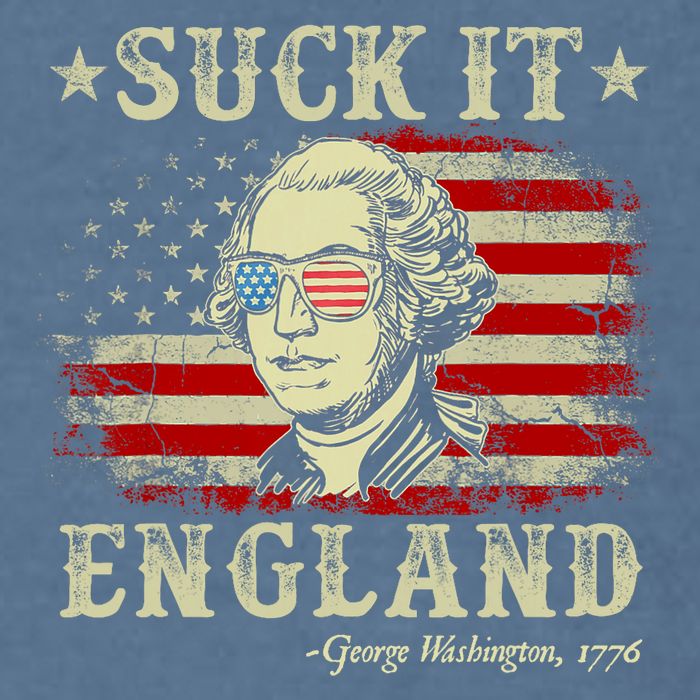 Suck It England Funny 4th Of July George Washington 1776 Garment-Dyed Sweatshirt
