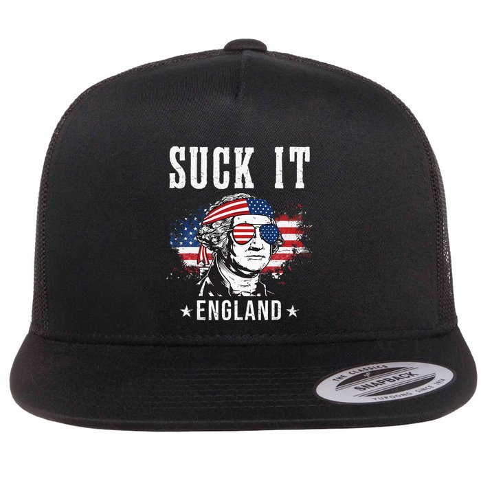Suck It England Funny 4th of July George Washington Funny Flat Bill Trucker Hat