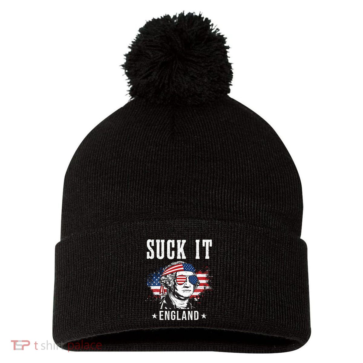 Suck It England Funny 4th of July George Washington Funny Pom Pom 12in Knit Beanie
