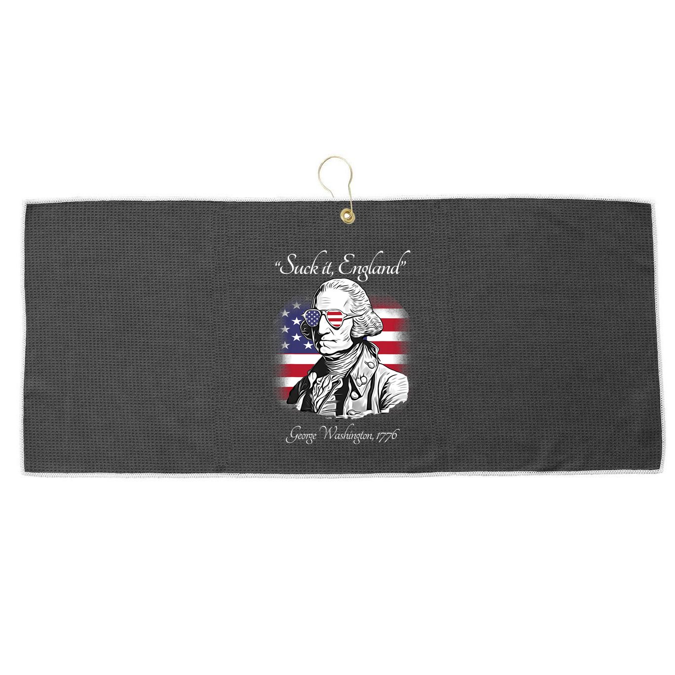 Suck It England Funny George Washington USA Flag 4th Of July Large Microfiber Waffle Golf Towel