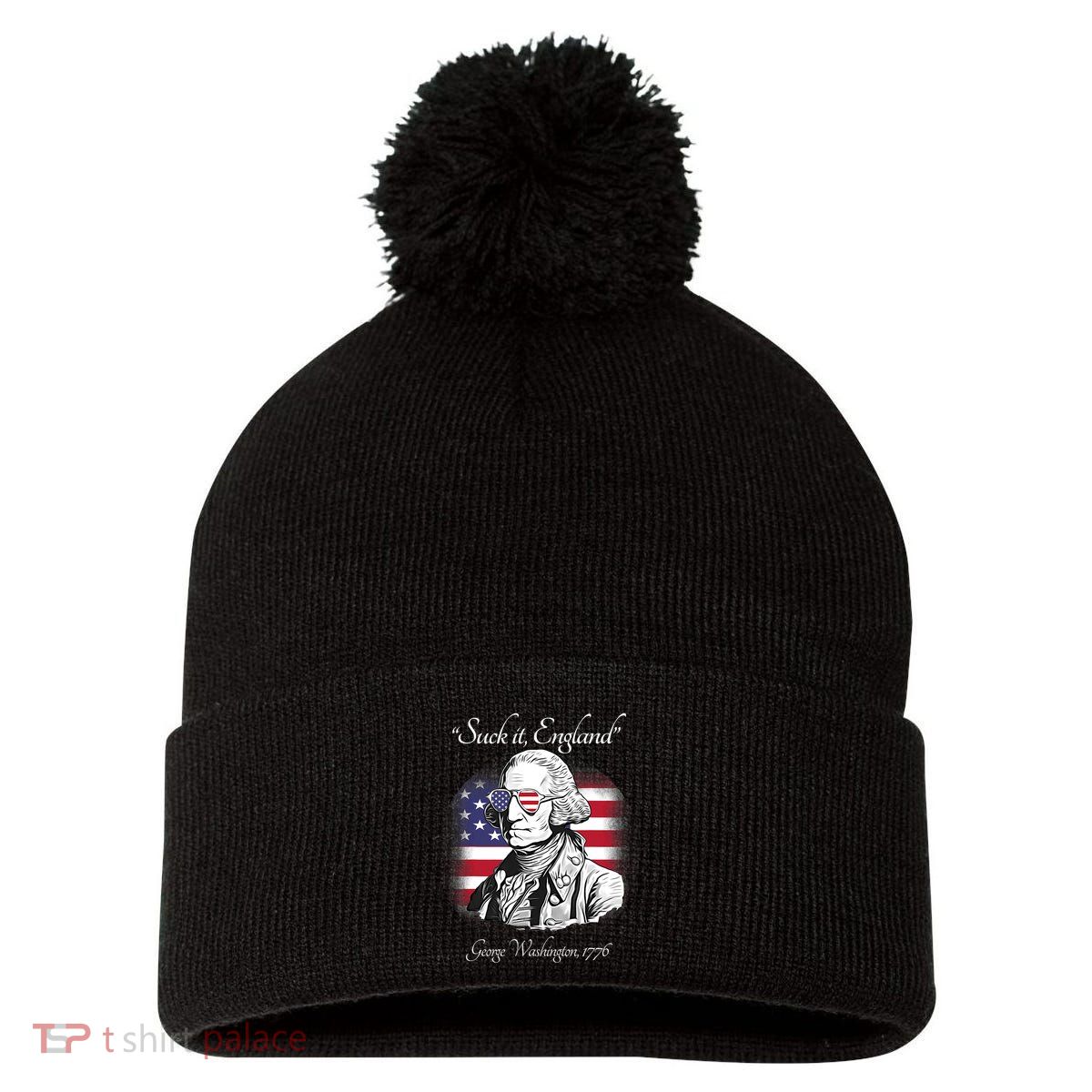 Suck It England Funny George Washington USA Flag 4th Of July Pom Pom 12in Knit Beanie