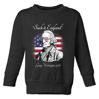 Suck It England Funny George Washington USA Flag 4th Of July Toddler Sweatshirt