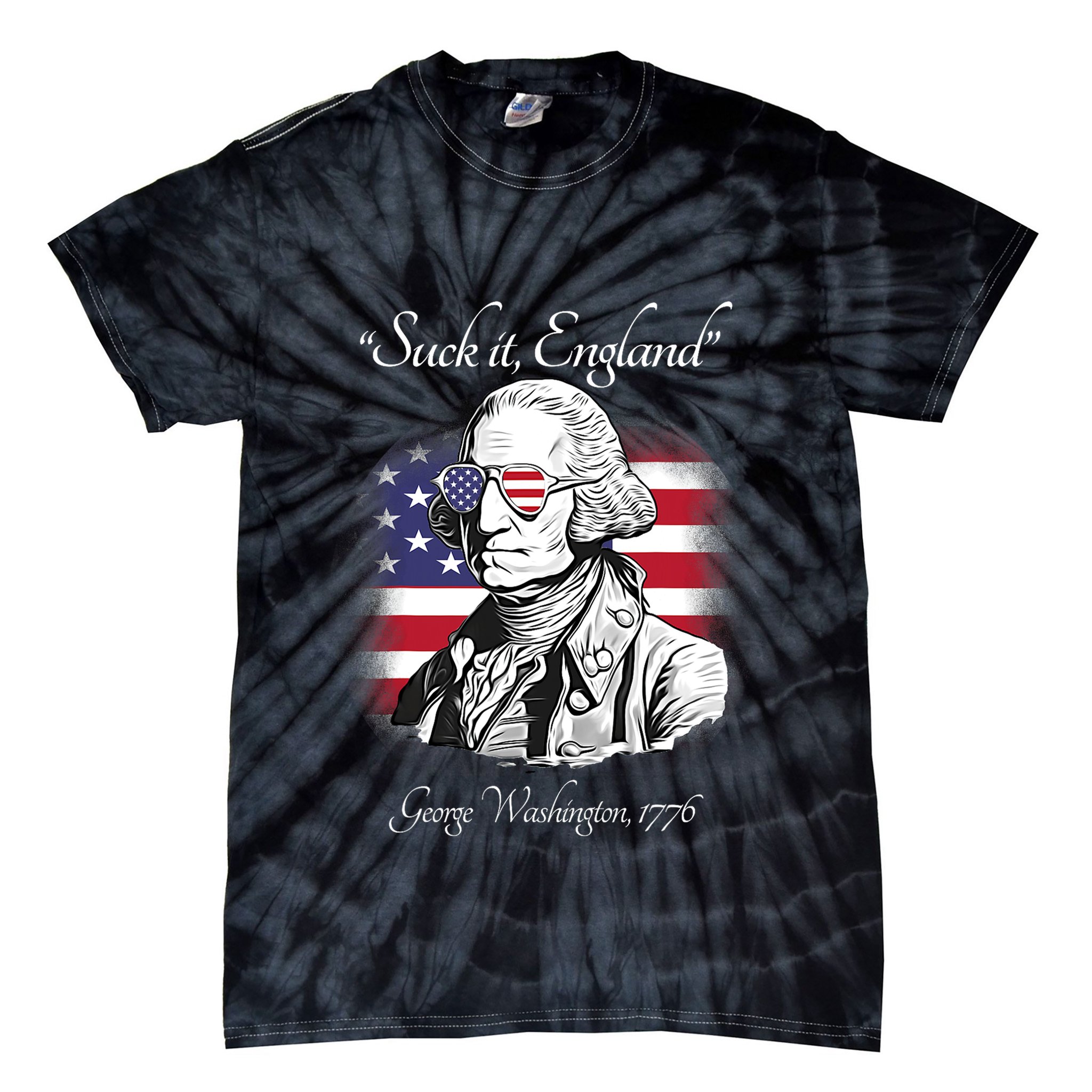 Suck It England Funny George Washington USA Flag 4th Of July Tie-Dye T-Shirt