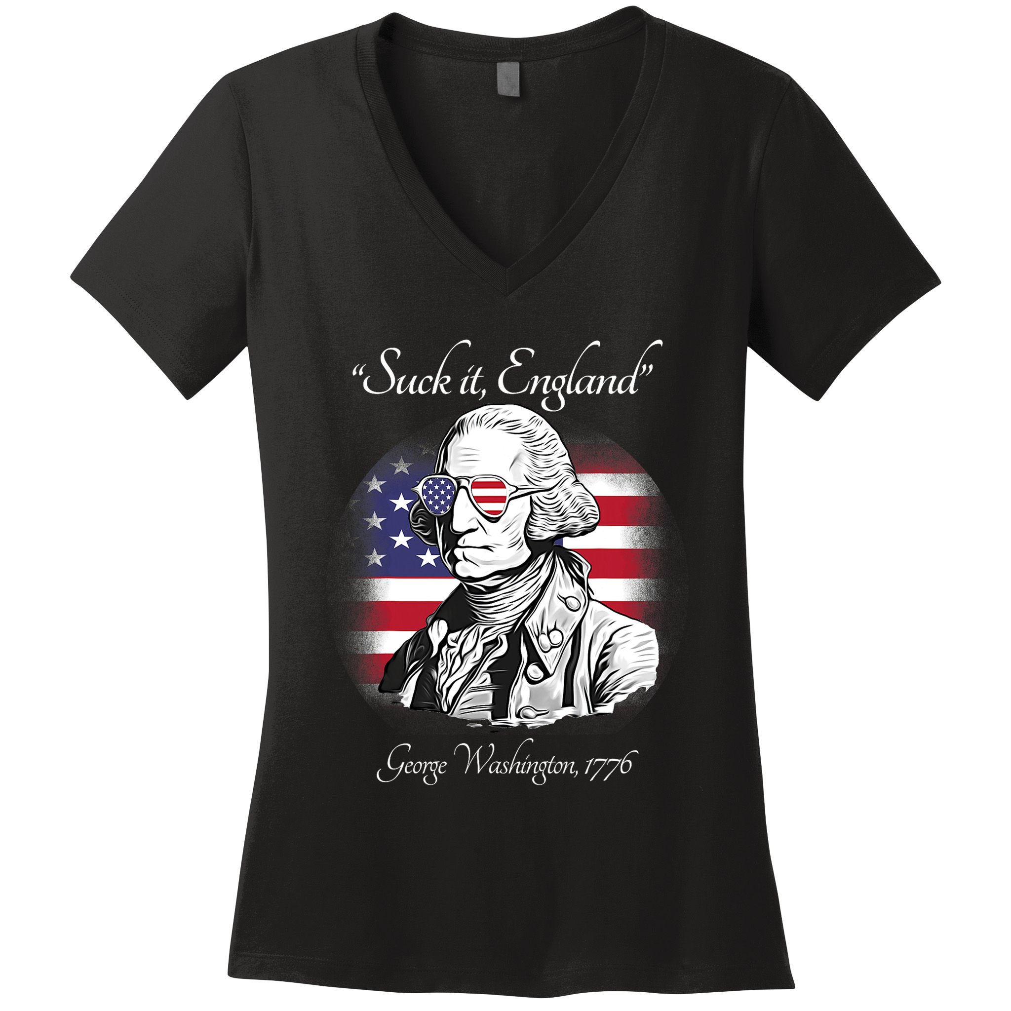 Suck It England Funny George Washington USA Flag 4th Of July Women's V-Neck T-Shirt