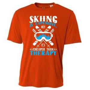 Skiing Is Expensive But Cheaper Than A Therapy Ski Lover Gift Cooling Performance Crew T-Shirt