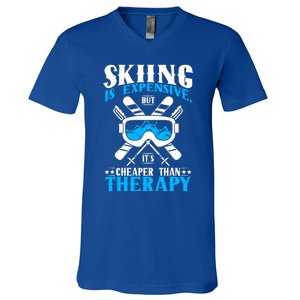 Skiing Is Expensive But Cheaper Than A Therapy Ski Lover Gift V-Neck T-Shirt