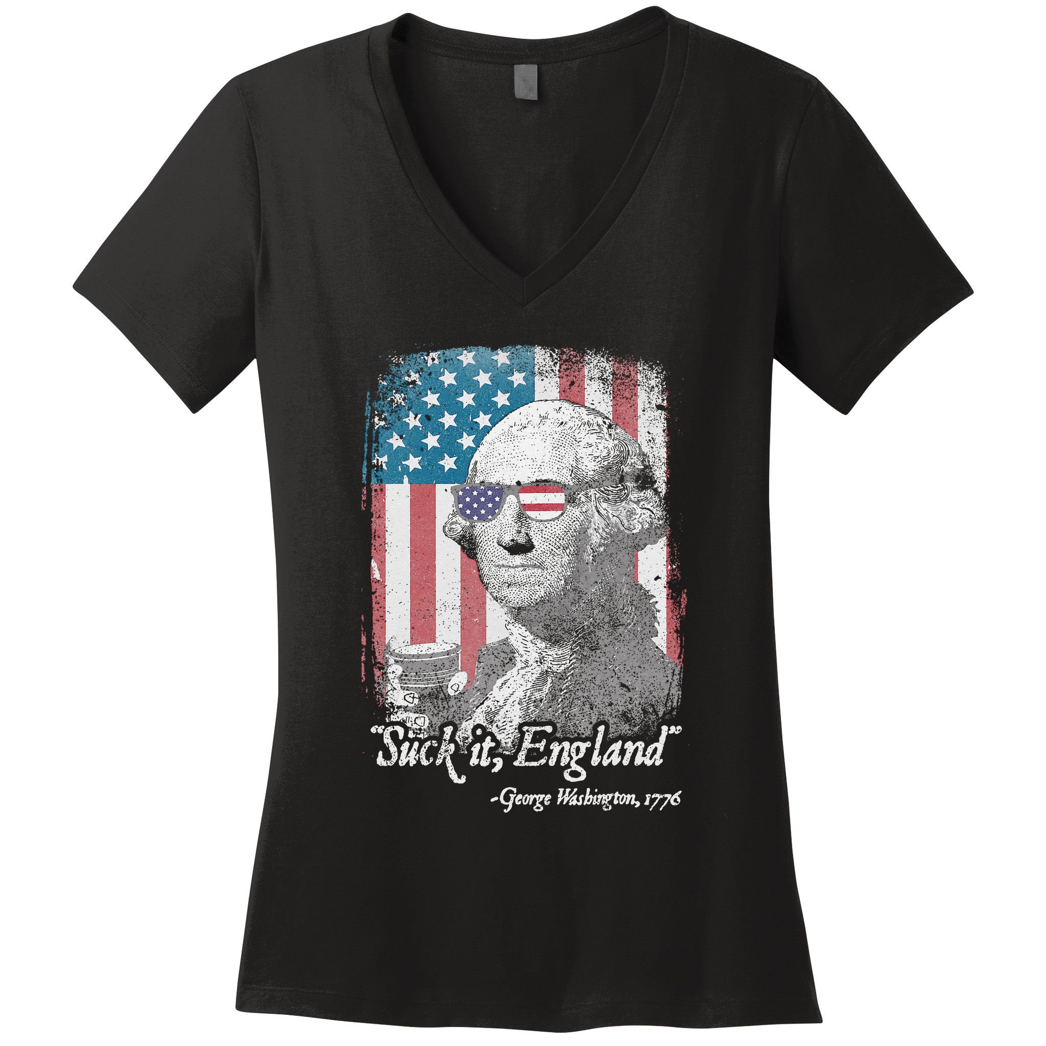 Suck It England Funny 4th of July George Washington 1776 Women's V-Neck T-Shirt