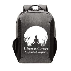 Silence Isnt Empty Its Full Of Answers Yoga Meditation Art Gift Vector Backpack