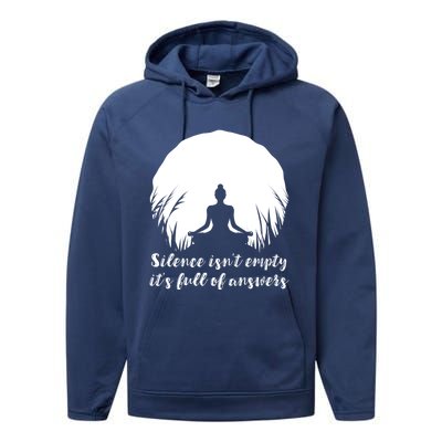 Silence Isnt Empty Its Full Of Answers Yoga Meditation Art Gift Performance Fleece Hoodie