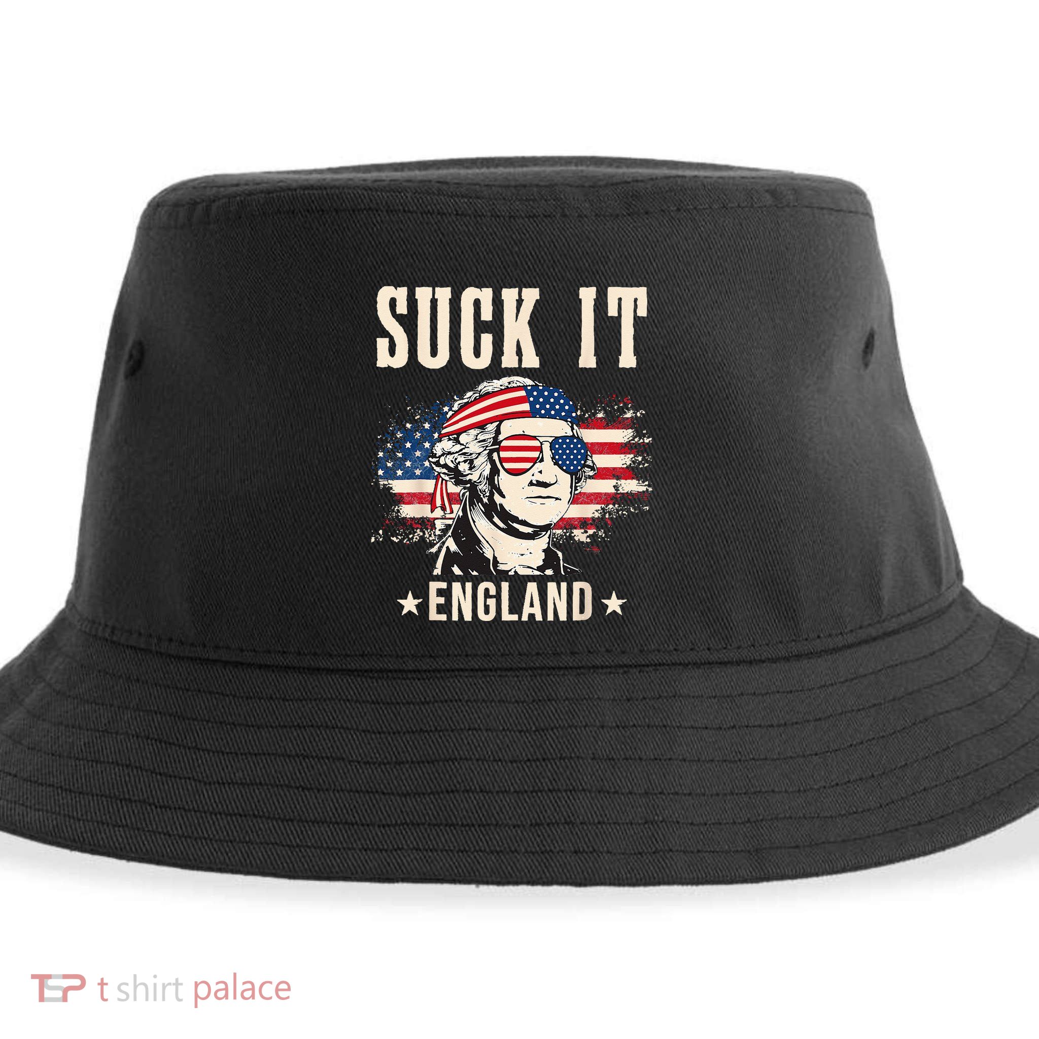 Suck It England Funny 4th Of July George Washington Sustainable Bucket Hat