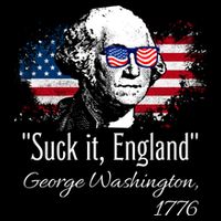 SUCK IT ENGLAND Funny 4th Of July George Washington 1776 Cropped Pullover Crew