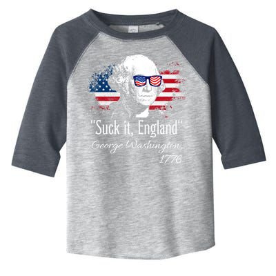 SUCK IT ENGLAND Funny 4th Of July George Washington 1776 Toddler Fine Jersey T-Shirt